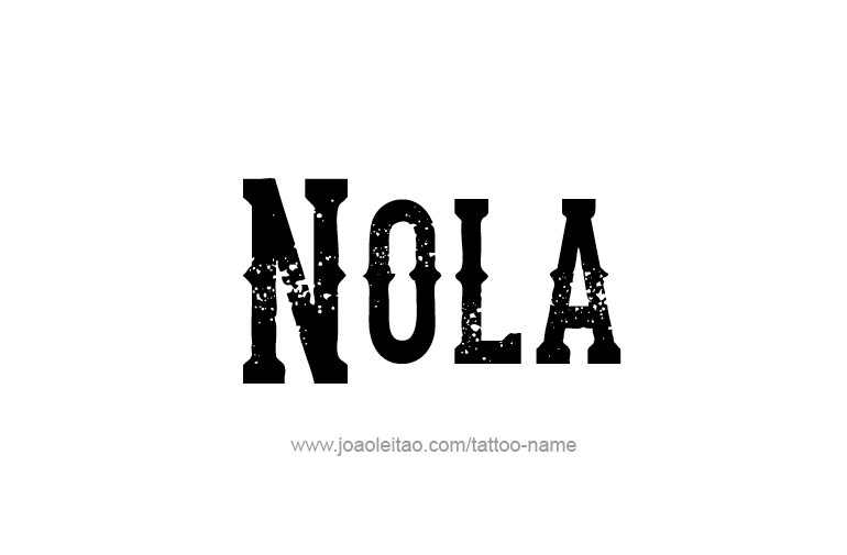 Tattoo Design Name Nola