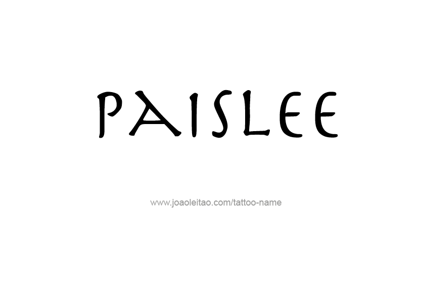 Tattoo Design Name Paislee   