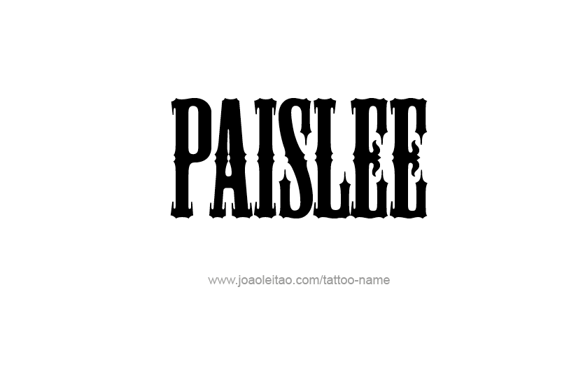 Tattoo Design Name Paislee   