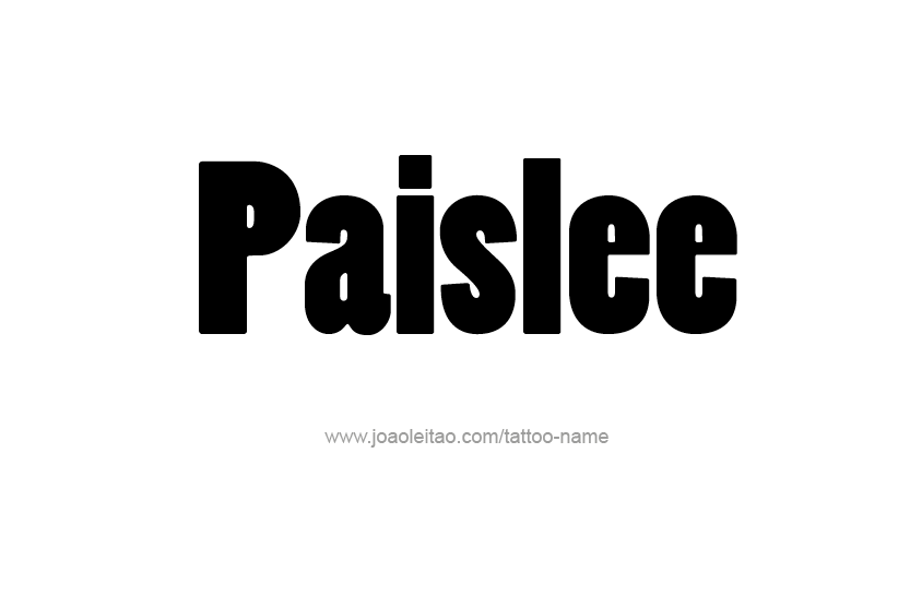 Tattoo Design Name Paislee   