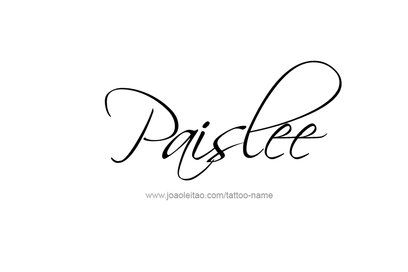 Tattoo Design Name Paislee   