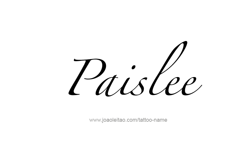 Tattoo Design Name Paislee   