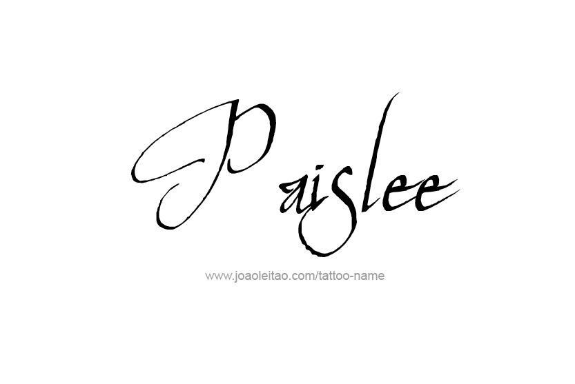 Tattoo Design Name Paislee   