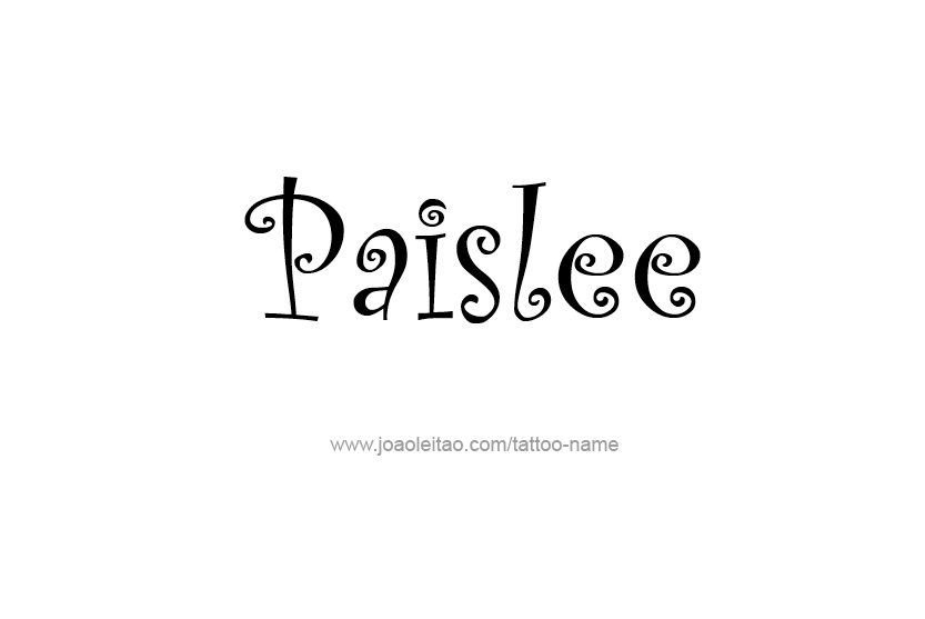Tattoo Design Name Paislee   