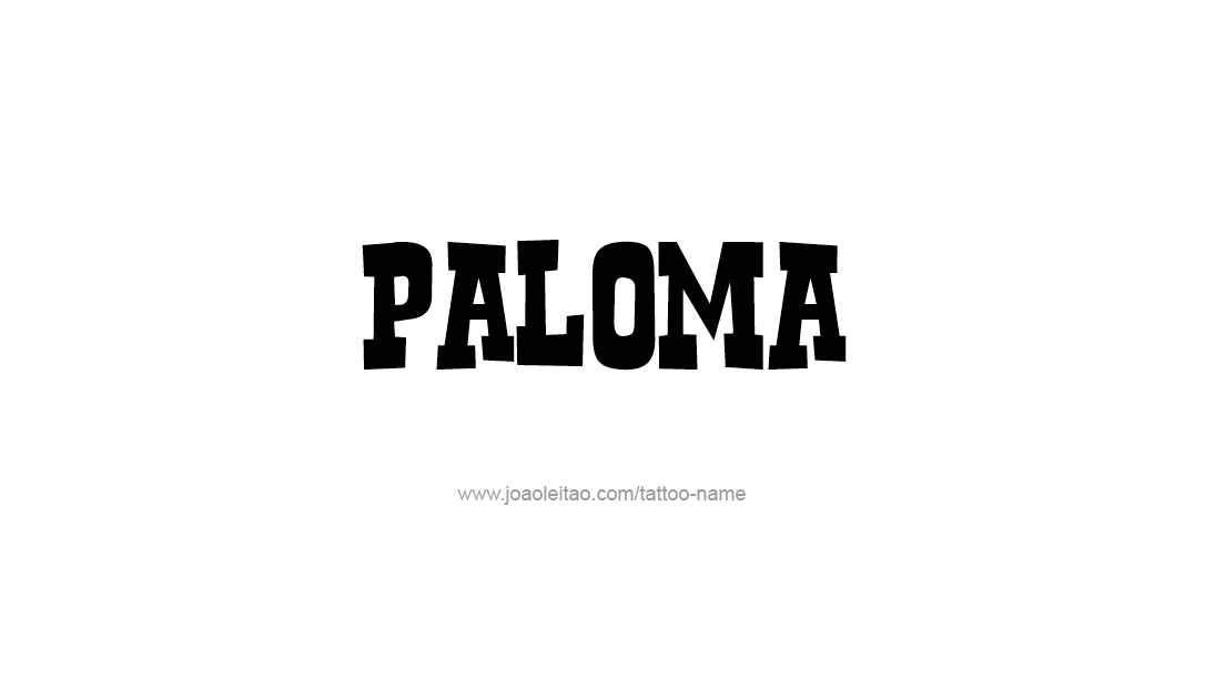 Tattoo Design Name Paloma   