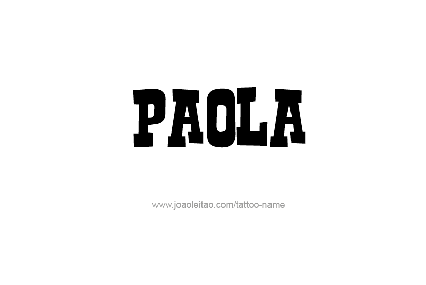 Tattoo Design Name Paola   