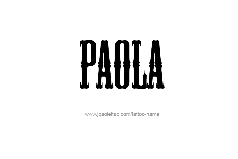 Tattoo Design Name Paola   