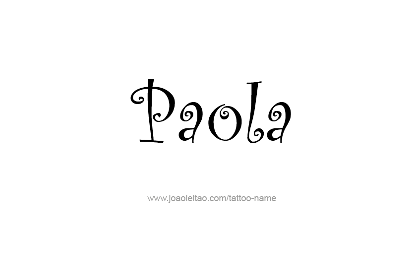 Tattoo Design Name Paola   