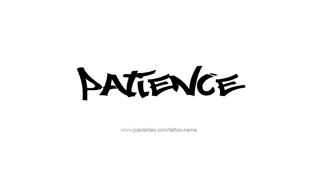 Tattoo Design Name Patience   