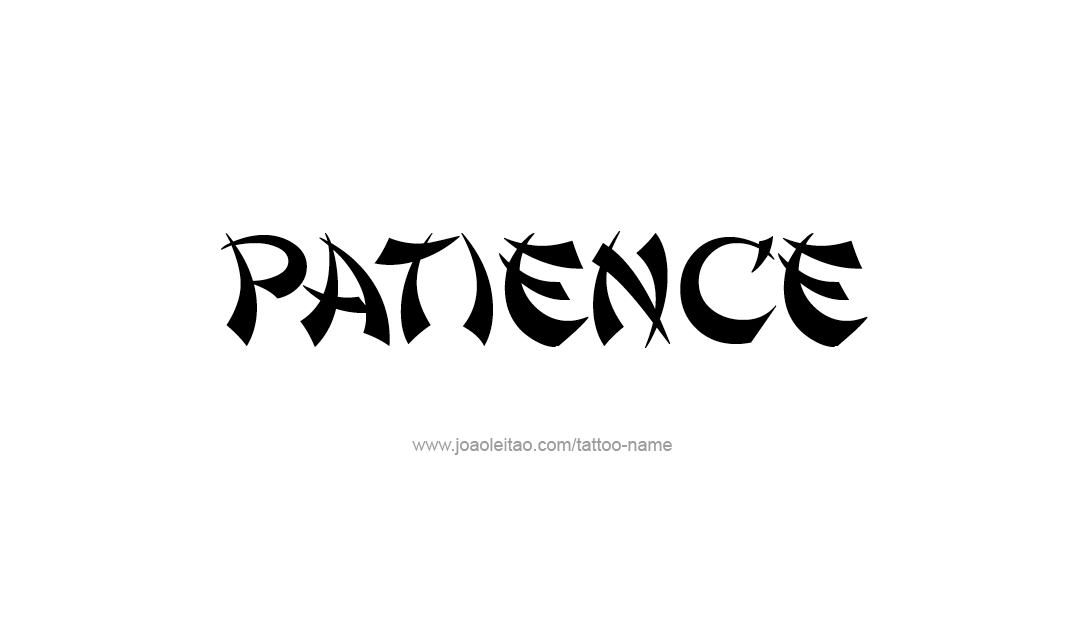 Tattoo Design Name Patience