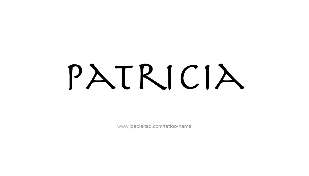 Tattoo Design Name Patricia   