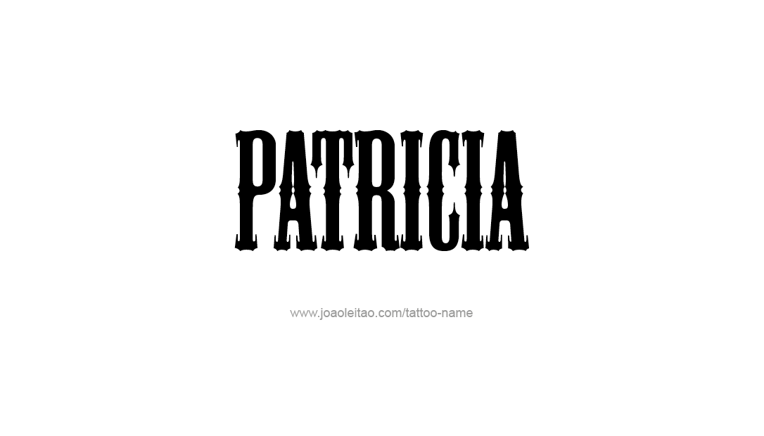 Tattoo Design Name Patricia   