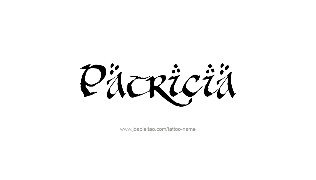 Tattoo Design Name Patricia   