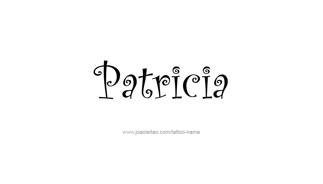 Tattoo Design Name Patricia   