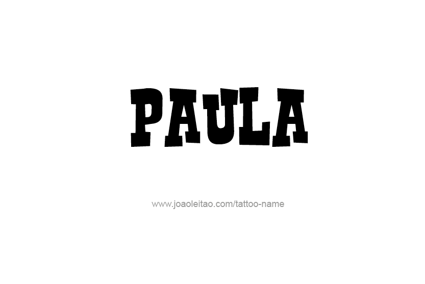 Tattoo Design Name Paula   