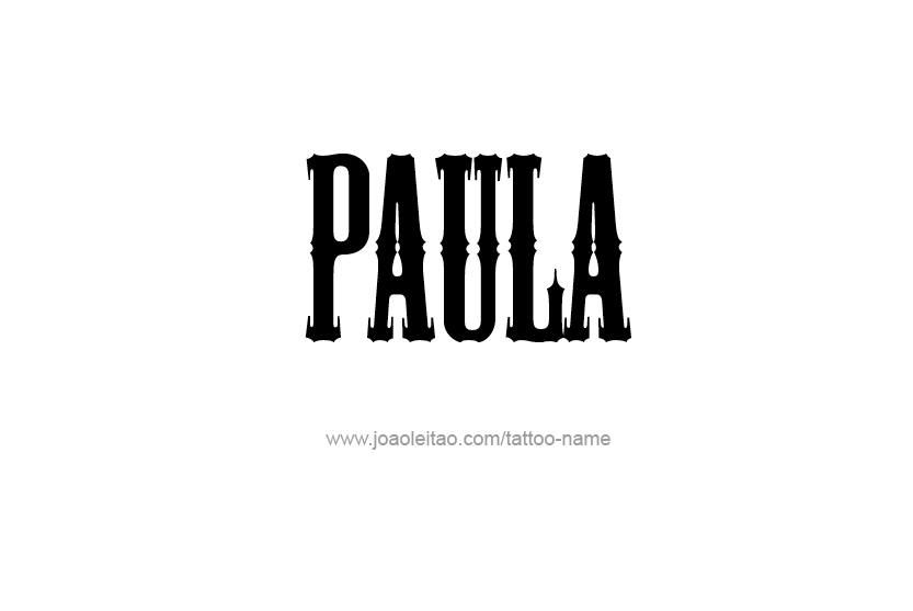 Tattoo Design Name Paula   