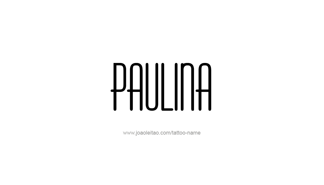 Tattoo Design Name Paulina   