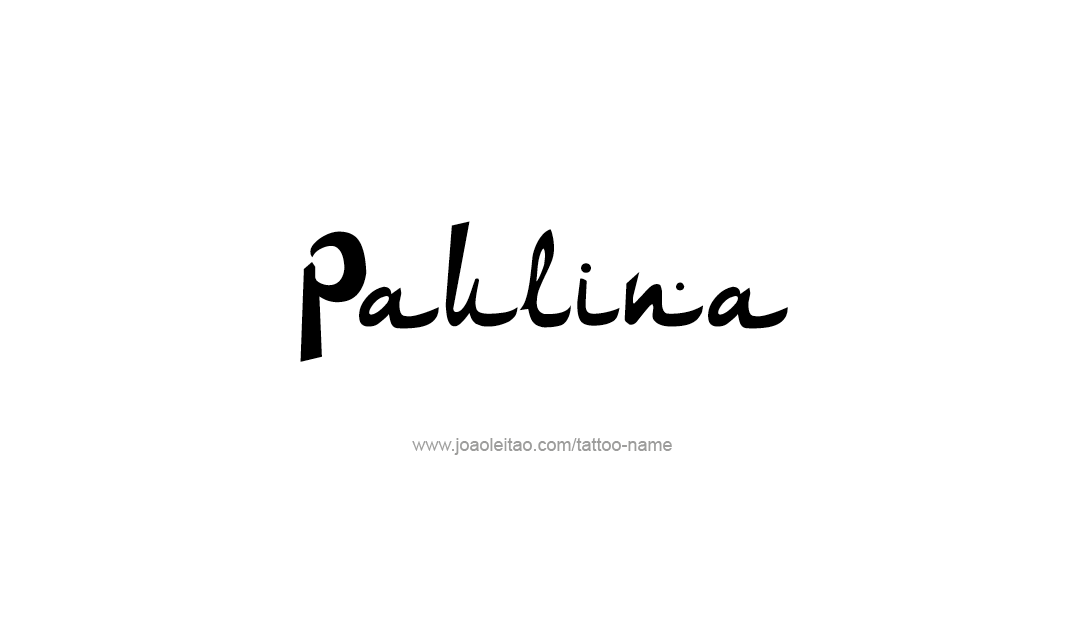 Tattoo Design Name Paulina   