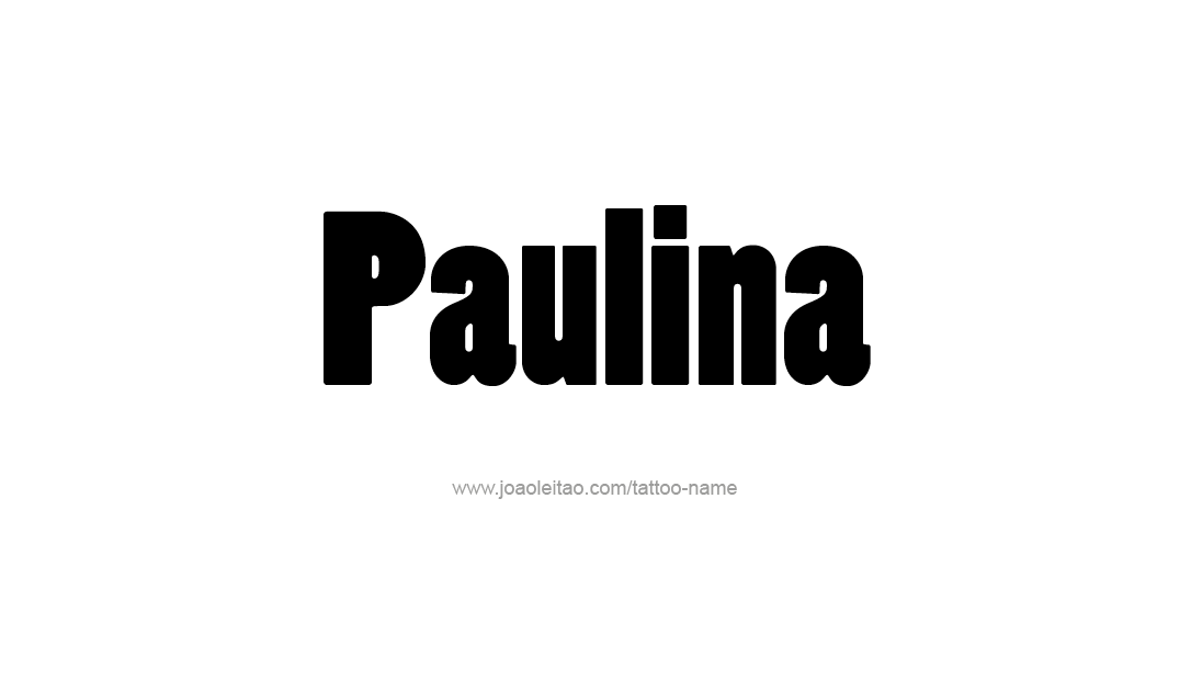 Tattoo Design Name Paulina   