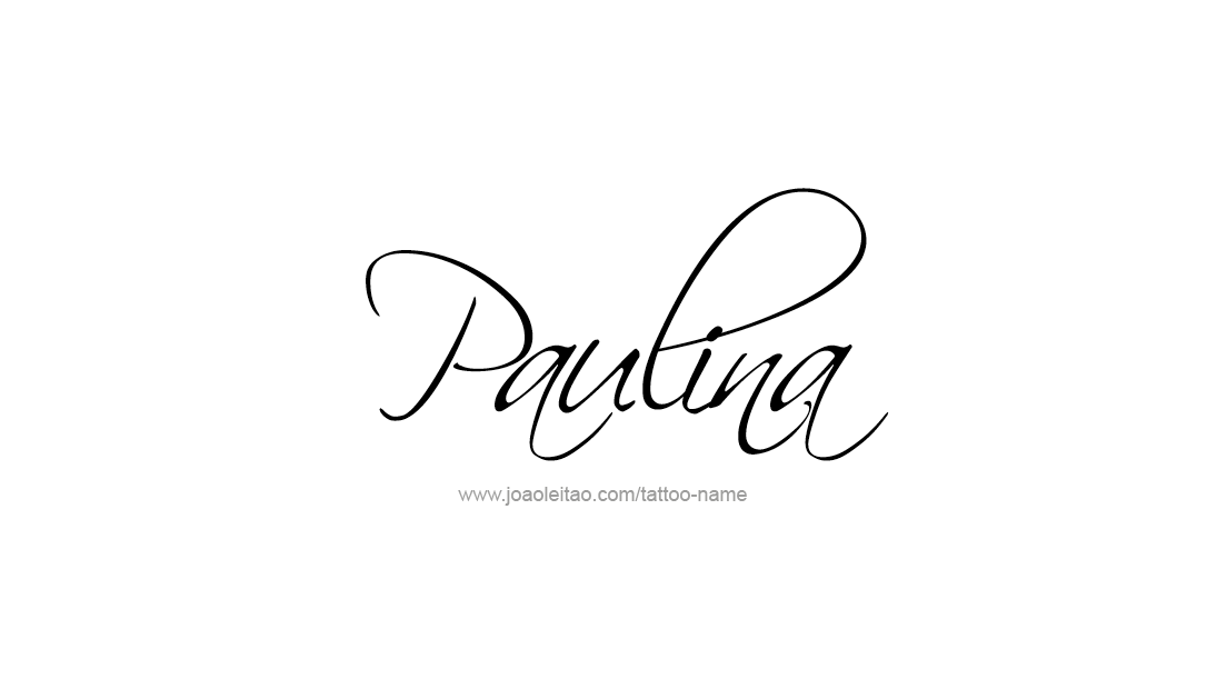 Tattoo Design Name Paulina   