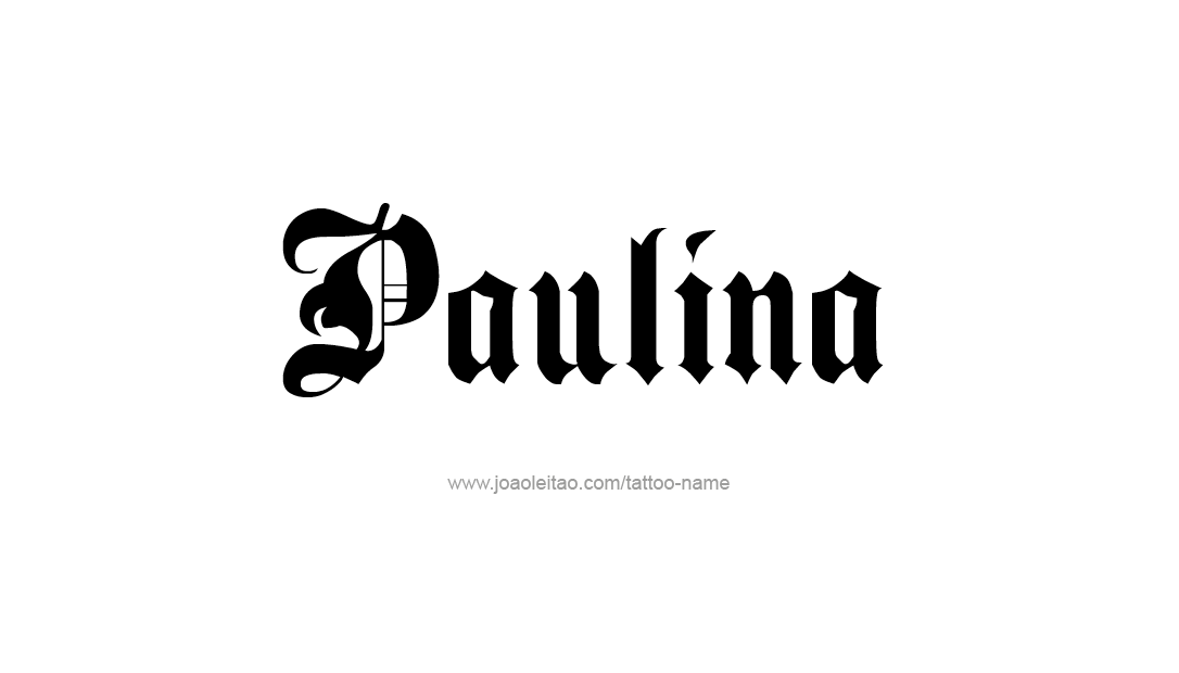 Tattoo Design Name Paulina   