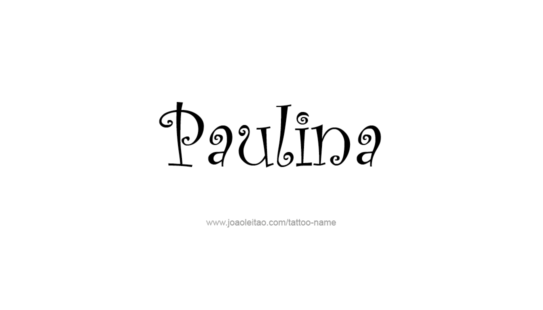 Tattoo Design Name Paulina   