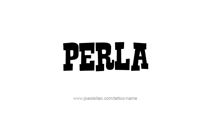 Tattoo Design Name Perla   