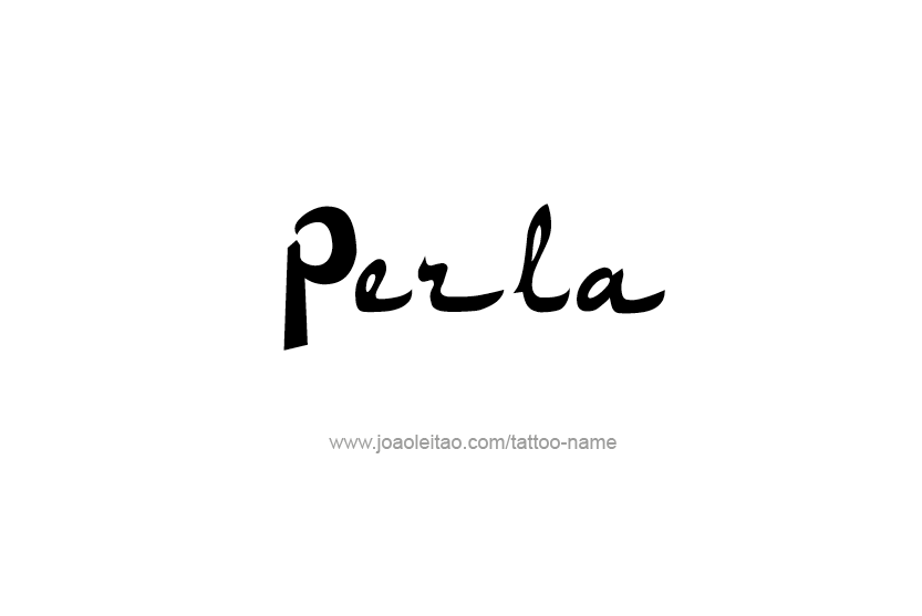 Tattoo Design Name Perla   