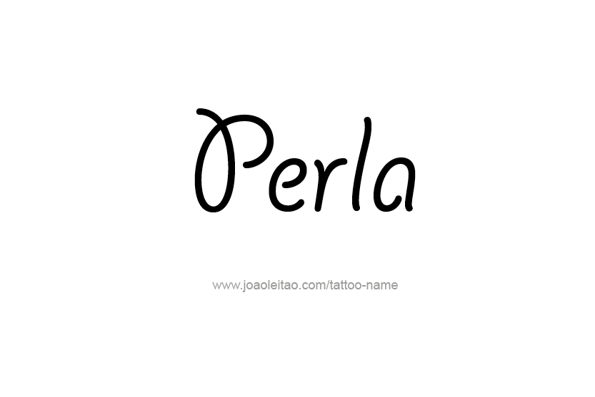 Tattoo Design Name Perla   