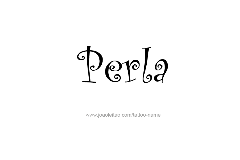 Tattoo Design Name Perla   