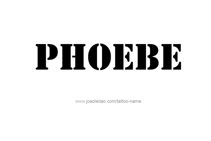 Tattoo Design Name Phoebe   