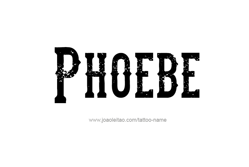 Tattoo Design Name Phoebe   