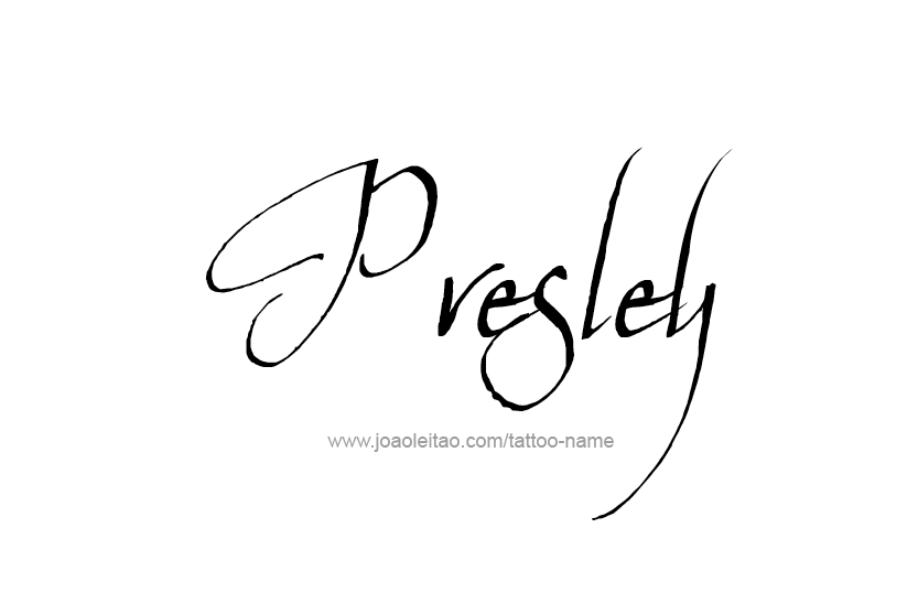 Tattoo Design Name Presley   