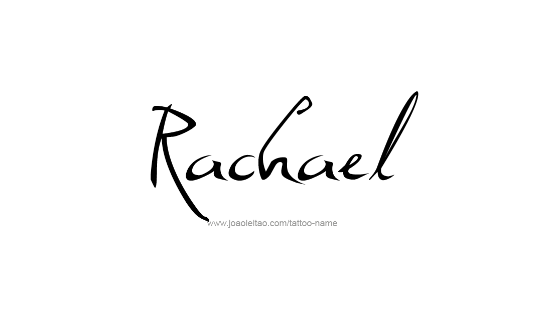 Tattoo Design Name Rachael   