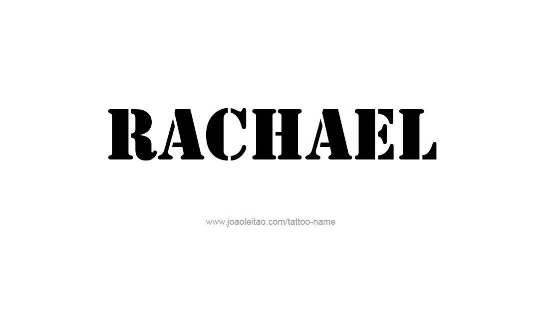 Tattoo Design Name Rachael   