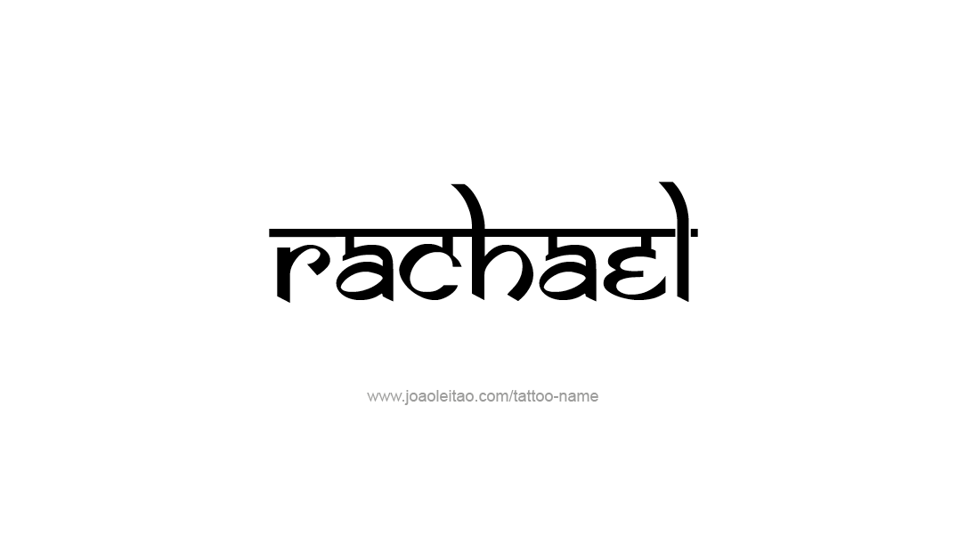 Tattoo Design Name Rachael   