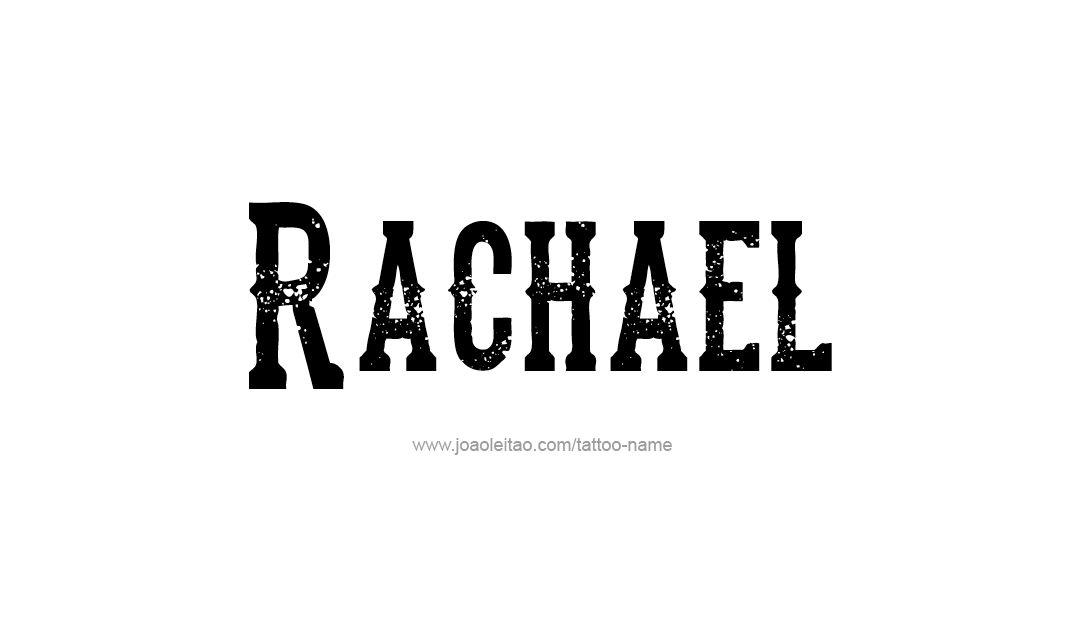 Tattoo Design Name Rachael   