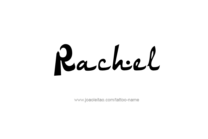 Tattoo Design Name Rachel   