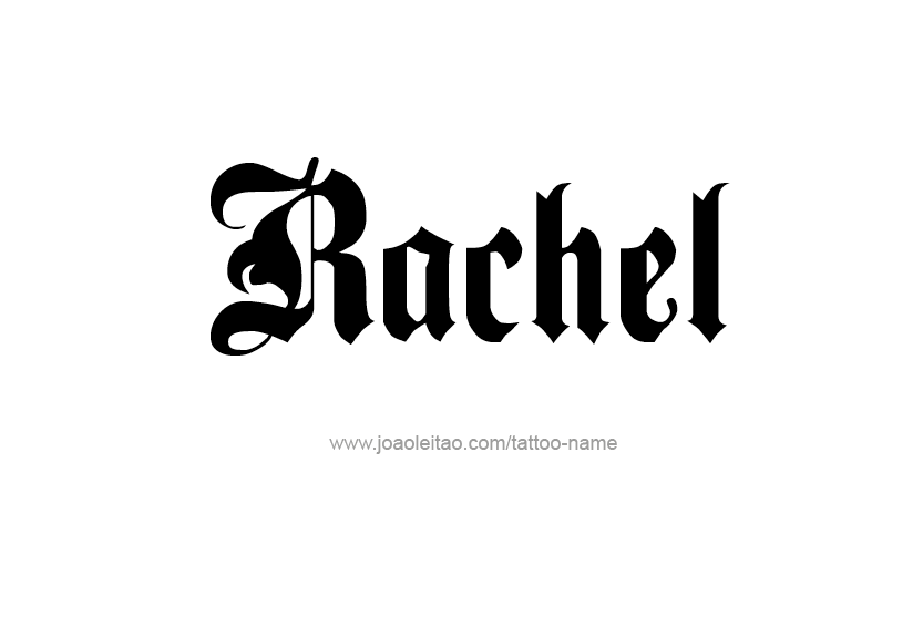 Tattoo Design Name Rachel   