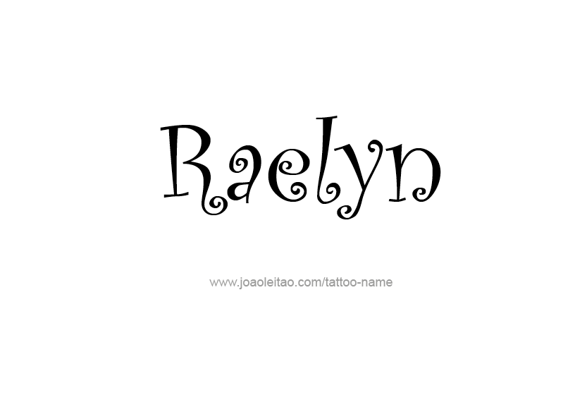 Tattoo Design Name Raelyn   