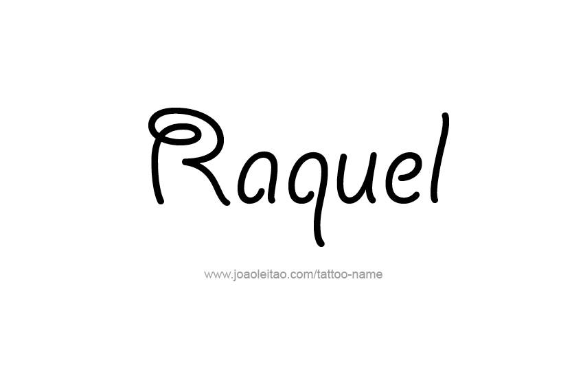 Tattoo Design Name Raquel  