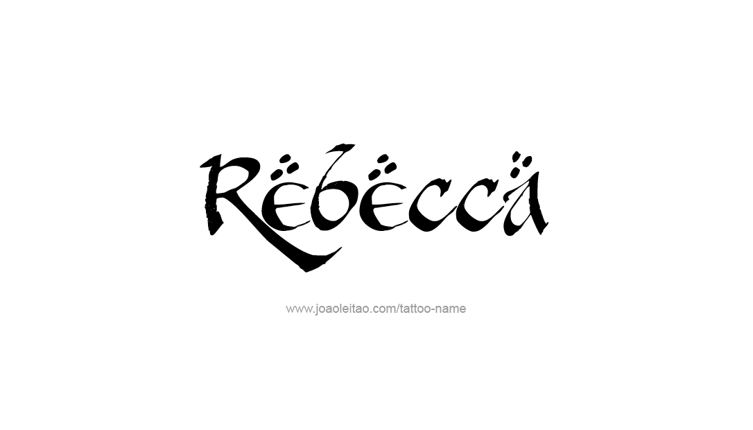 Tattoo Design Name Rebecca  
