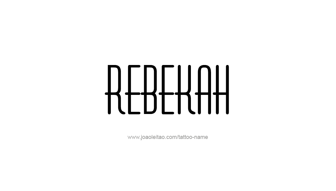 Tattoo Design Name Rebekah  