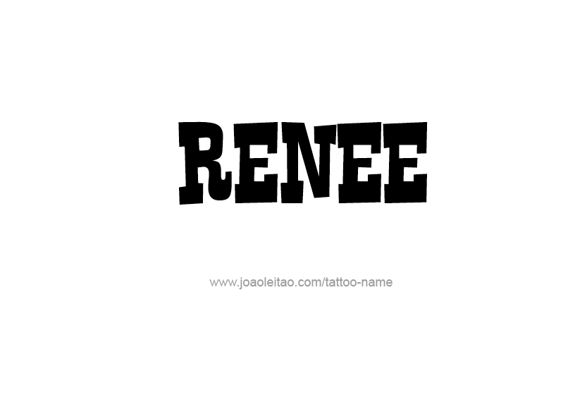 Tattoo Design Name Renee  