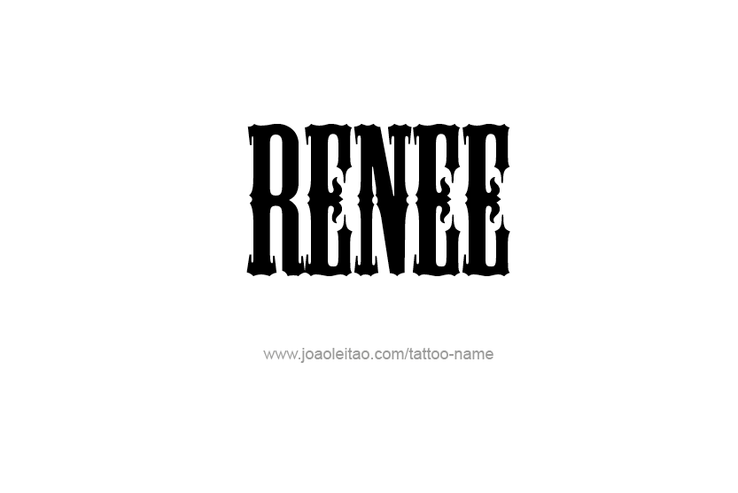 Tattoo Design Name Renee  