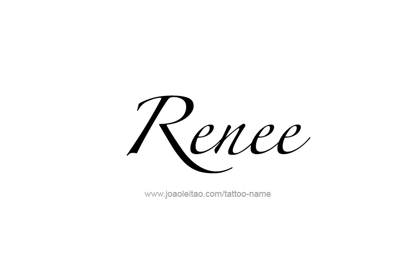 Renee Name Tattoo Designs