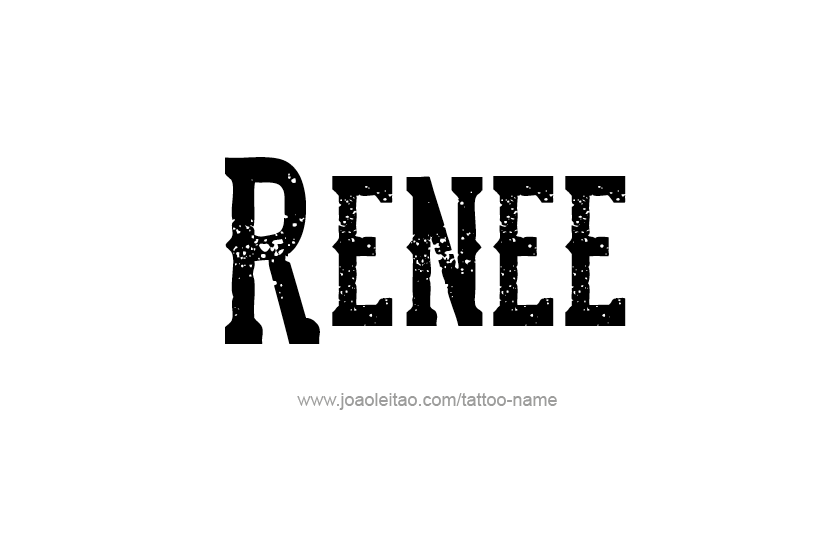 Tattoo Design Name Renee  