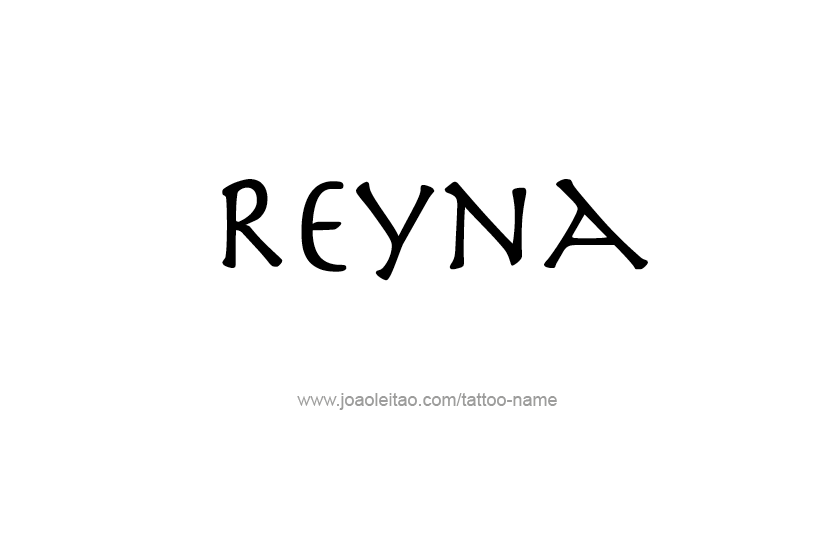 Tattoo Design Name Reyna  