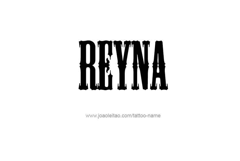 Tattoo Design Name Reyna  
