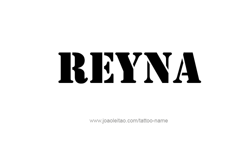 Tattoo Design Name Reyna  